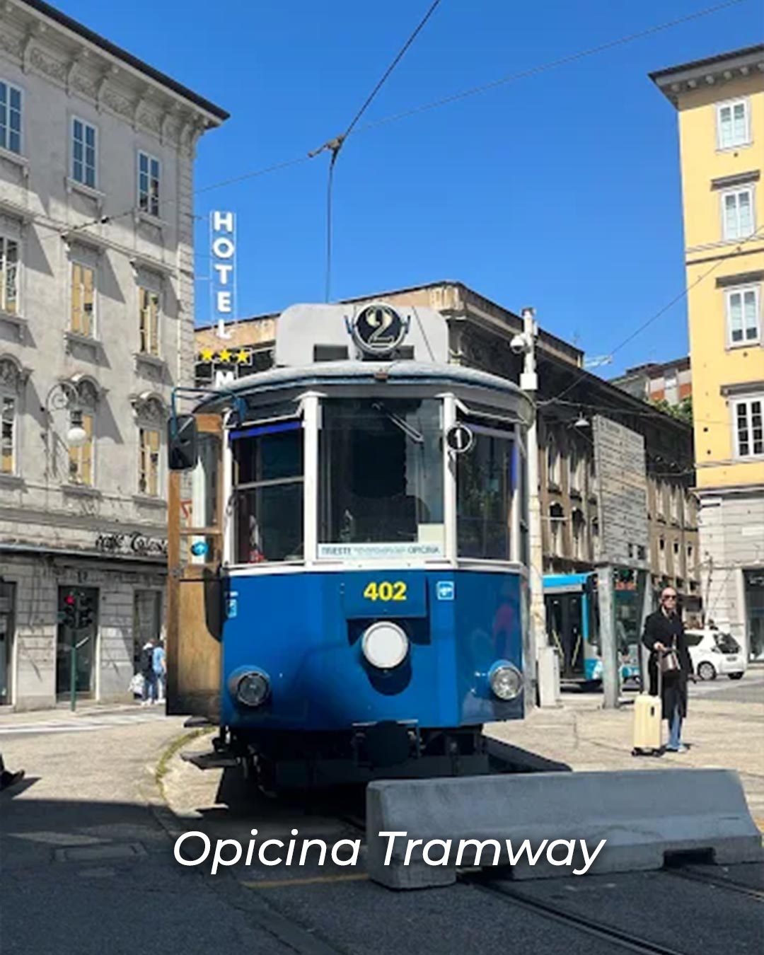 Famous blue Trieste–Opicina tramway